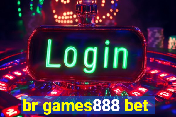 br games888 bet