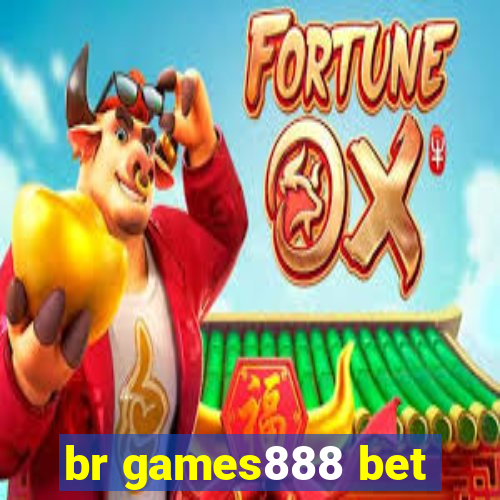 br games888 bet