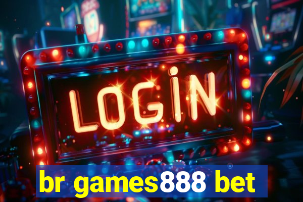 br games888 bet