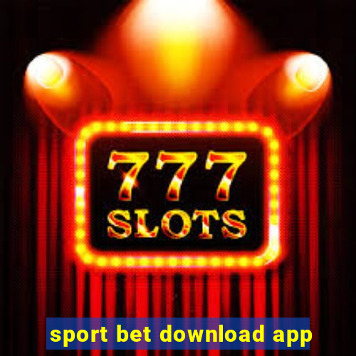 sport bet download app