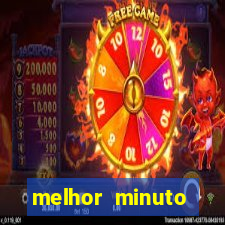 melhor minuto fortune ox