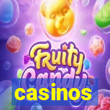 casinos