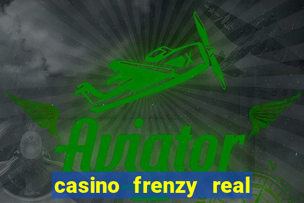 casino frenzy real money gcash