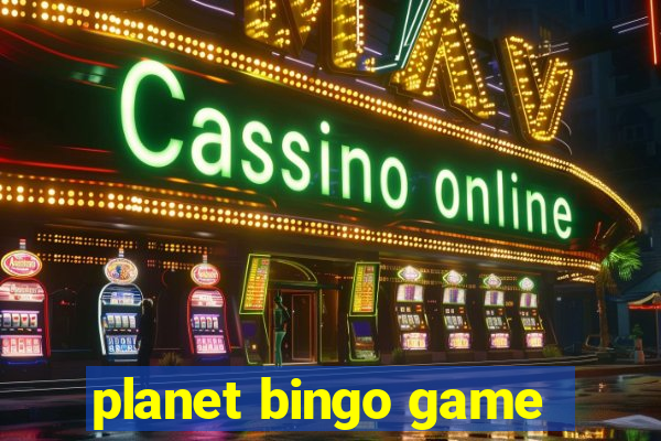 planet bingo game