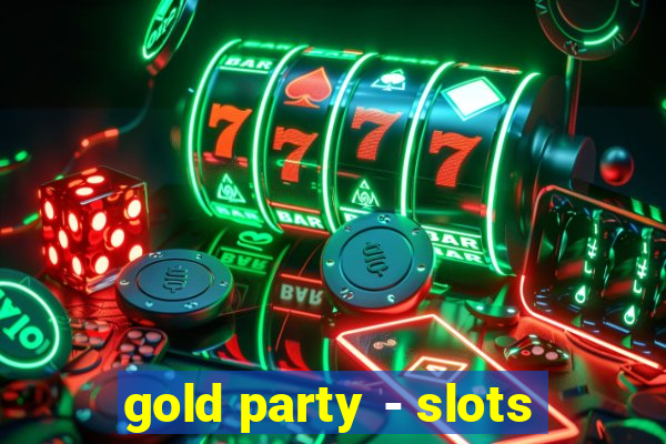 gold party - slots