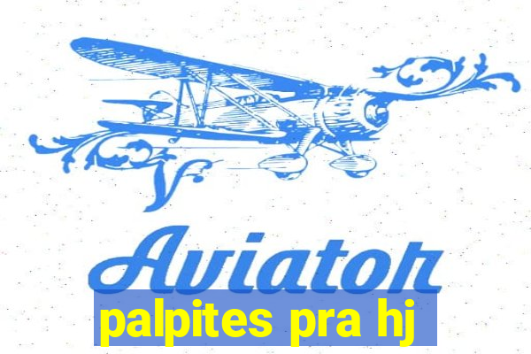 palpites pra hj