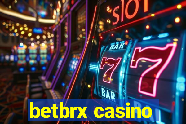 betbrx casino