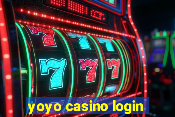 yoyo casino login