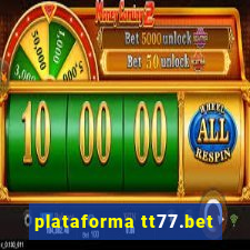 plataforma tt77.bet