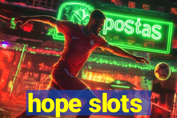 hope slots