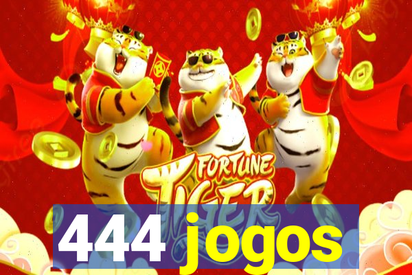 444 jogos