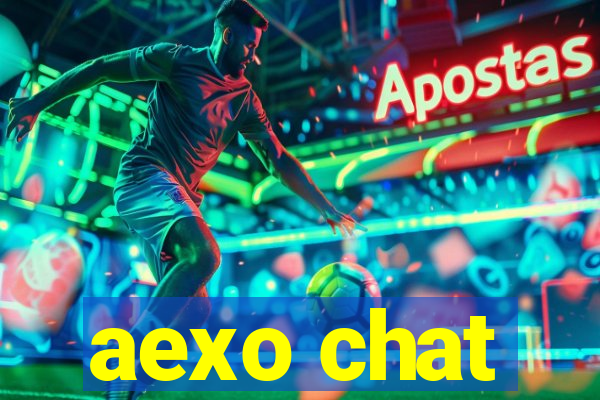 aexo chat