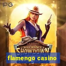 flamengo casino