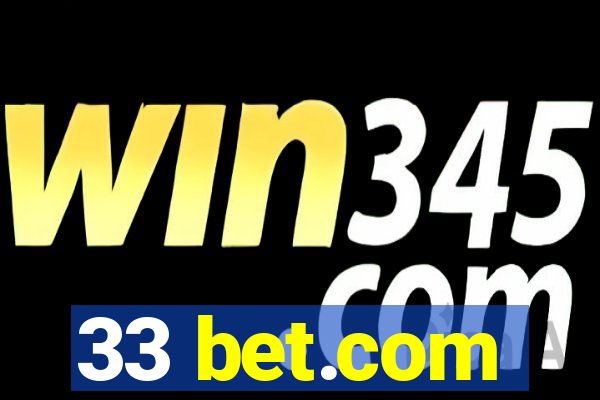 33 bet.com