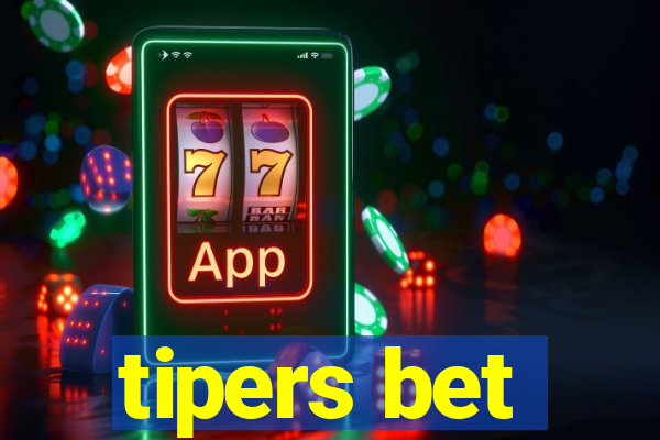 tipers bet