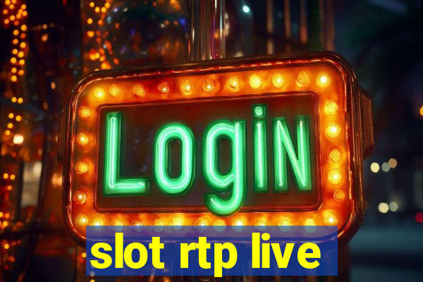 slot rtp live