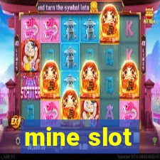 mine slot