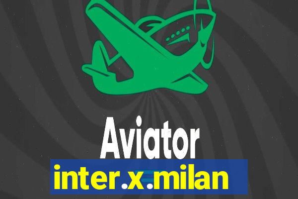 inter.x.milan