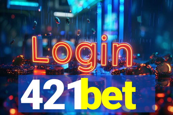 421bet