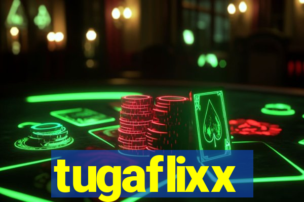 tugaflixx