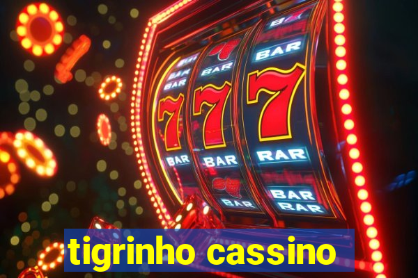 tigrinho cassino