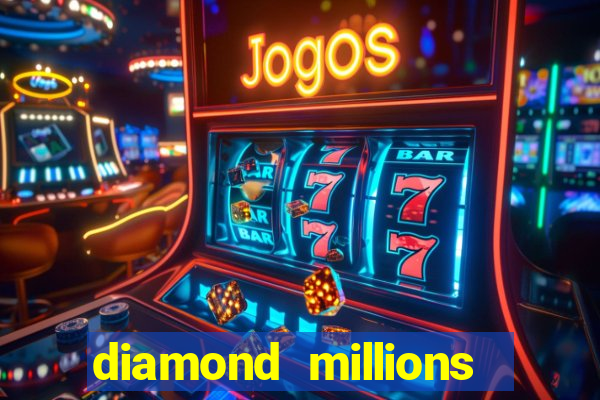 diamond millions slot machine