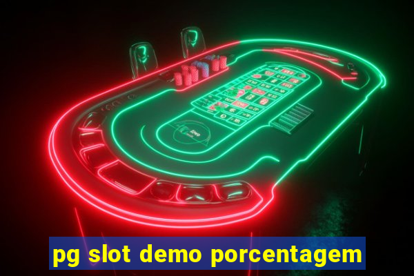 pg slot demo porcentagem