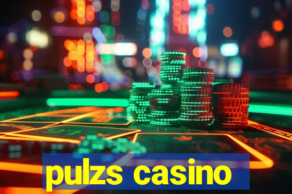 pulzs casino