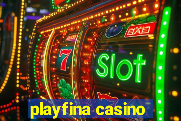 playfina casino