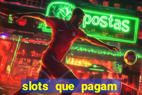 slots que pagam bonus no cadastro