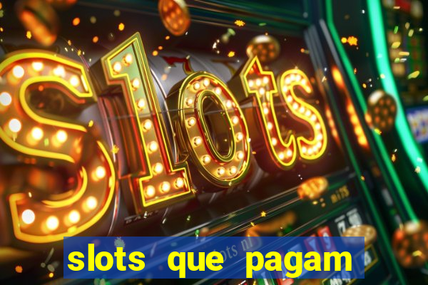 slots que pagam bonus no cadastro