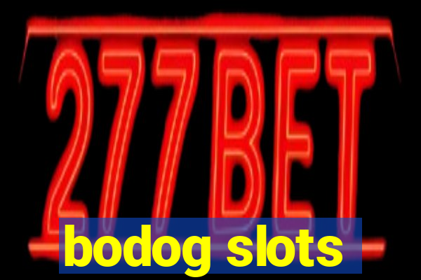 bodog slots