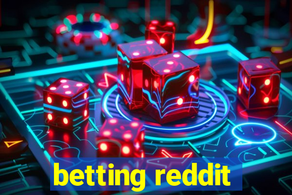 betting reddit