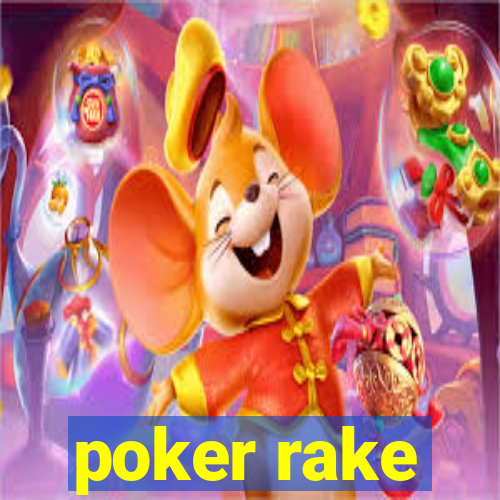 poker rake