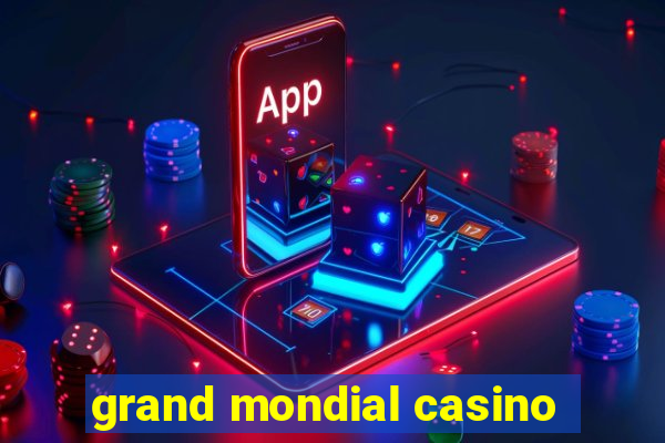 grand mondial casino