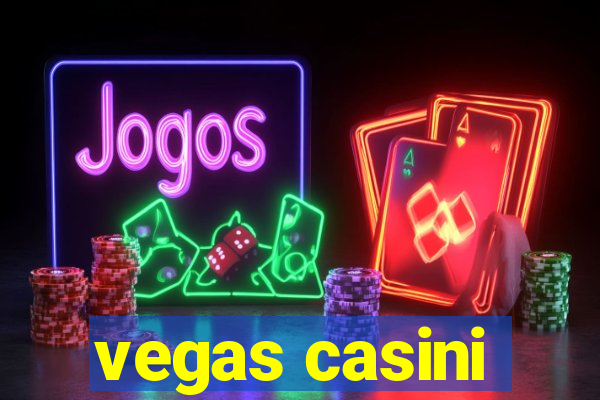 vegas casini