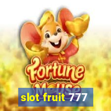 slot fruit 777