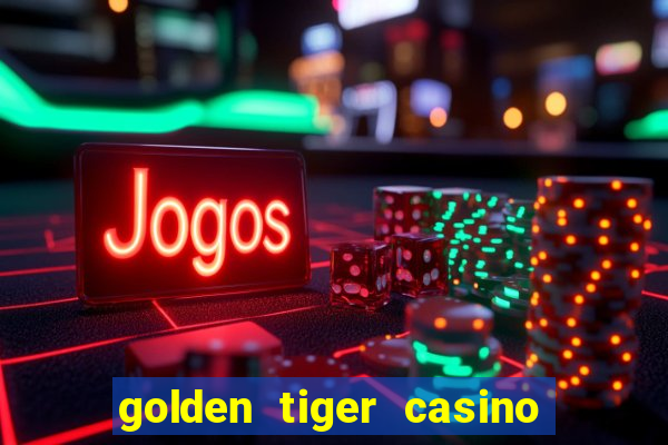 golden tiger casino official app