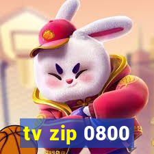 tv zip 0800