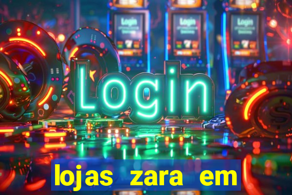 lojas zara em porto alegre