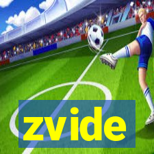 zvide