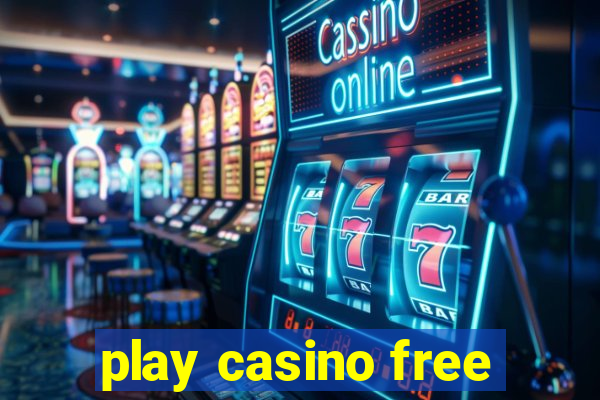 play casino free