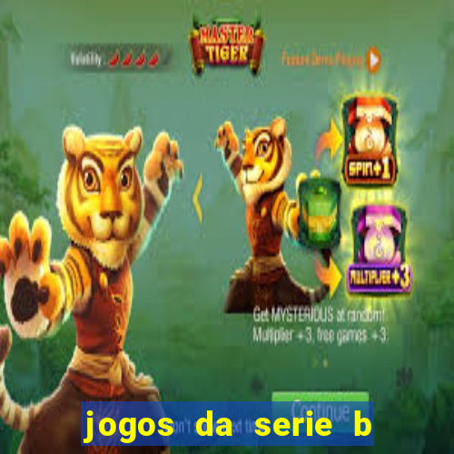 jogos da serie b ao vivo