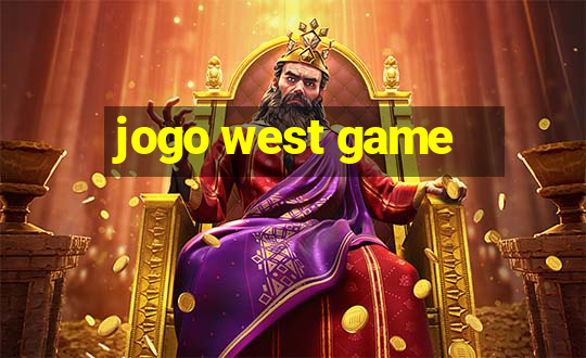 jogo west game