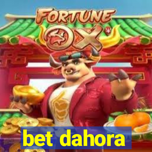 bet dahora