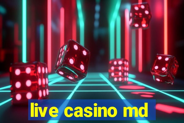 live casino md