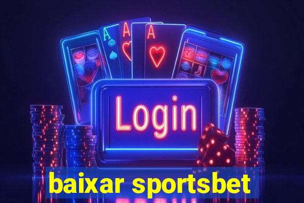 baixar sportsbet