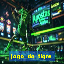 jogo do tigre aposta 5 reais