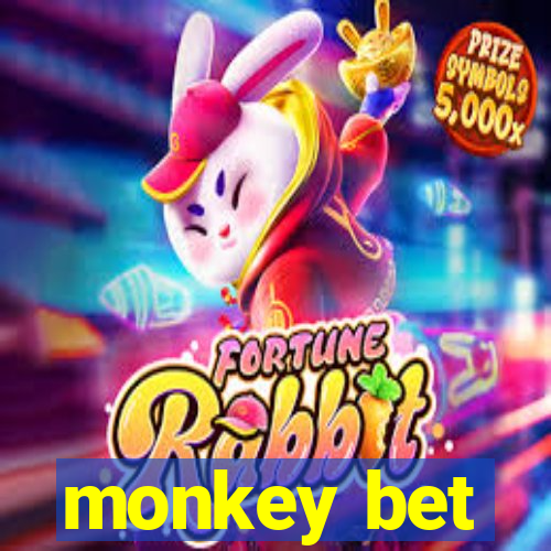 monkey bet