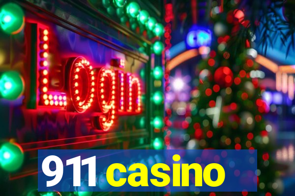 911 casino